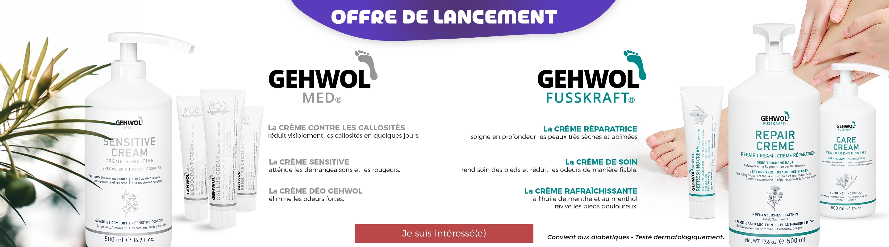 Offre de lancement des crèmes de soins GEHWOL. il ya des visuels de part et d'autre des crèmes proposées. ains que la description des différentes crèmes proposées.